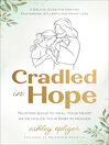 Cradled in Hope